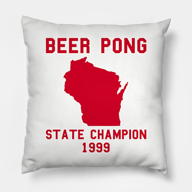 Vintage Wisconsin Beer Pong State Champion Pillow by fearcity