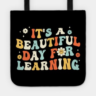 Its A Beautiful Day For Learning Cute Teacher First Day Tote