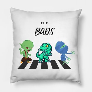 The Bads Pillow