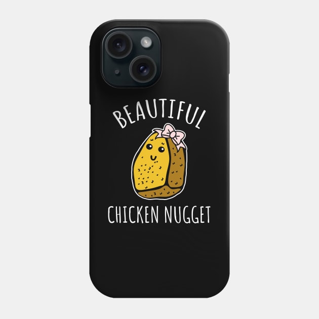 Beautiful Chicken Nugget Phone Case by LunaMay