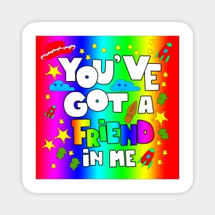 Got a friend with toys and fun graphic tees ecopop in pride colors Magnet