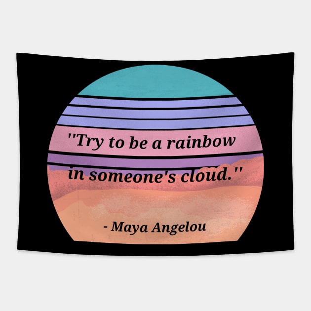 Tapestry quote maya angelou 2025