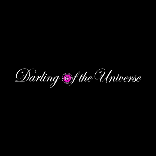 Darling of the Universe by MagickHappens