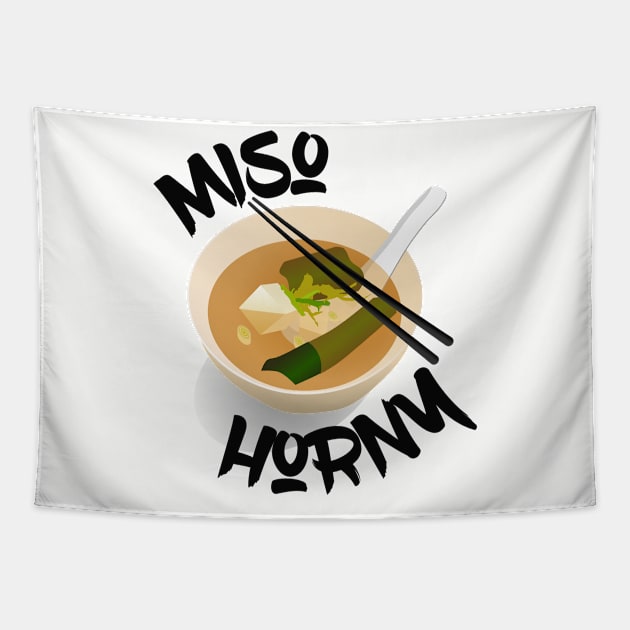 Miso horny Tapestry by MessageOnApparel