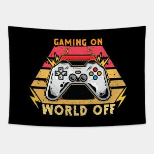 Game on world off Tapestry