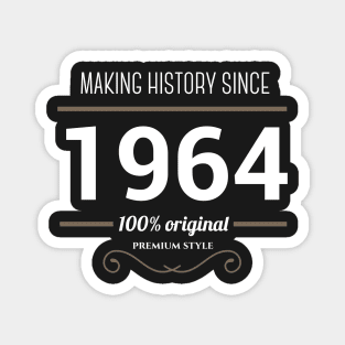 Making history since 1964 Magnet