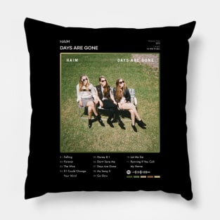 HAIM - Days Are Gone Tracklist Album Pillow