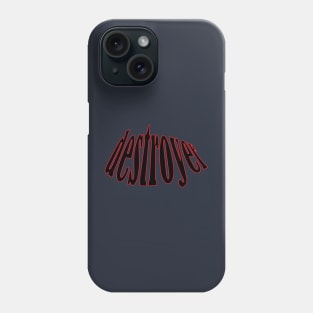 destroyer Phone Case