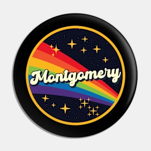 Montgomery // Rainbow In Space Vintage Style Pin