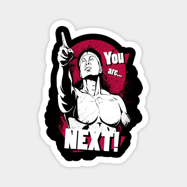 You are NEXT! Magnet by MeFO