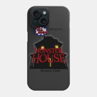 Monster House Dream Cast Phone Case