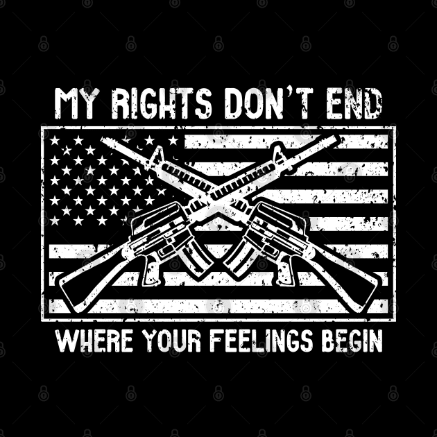 My Rights Don't End Where Your Feelings Begin by RadStar