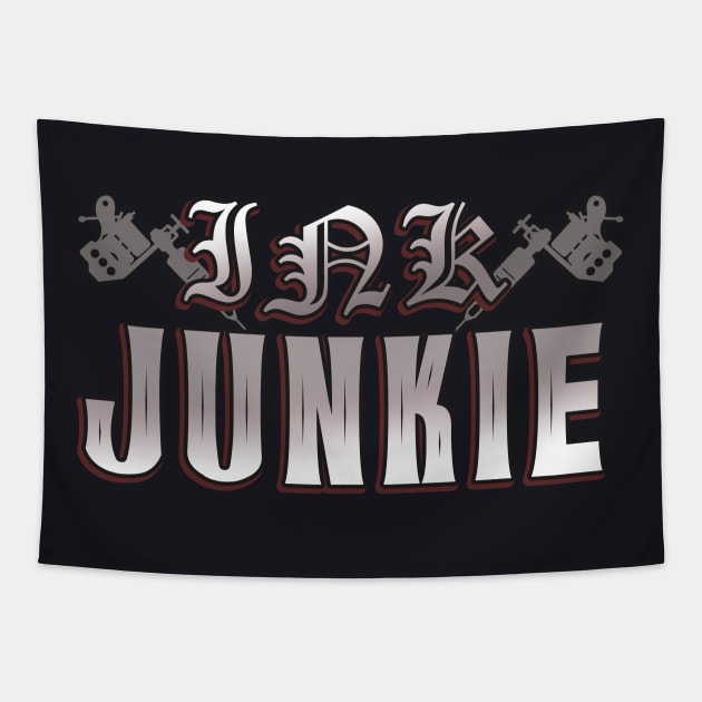 Ink Junkie Tattoo Addict Tattooed Gift Tapestry by Foxxy Merch