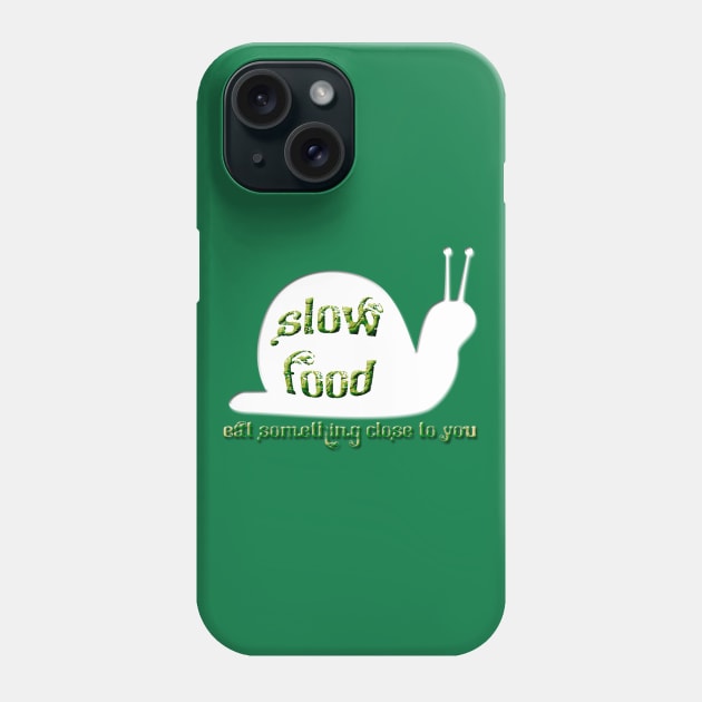 Slow Food Snail Phone Case by Izmet