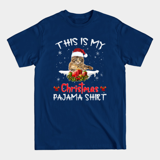 Disover THIS IS MY CHRISTMAS PAJAMA MAINE COON - Maine Coon - T-Shirt