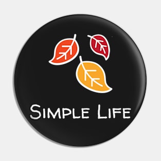 Simple Life - Autumn Leaves Pin