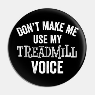 Funny Treadmill Workout Exercise Gym Fitness Gift Pin