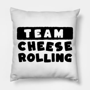 Cheese rolling team Pillow