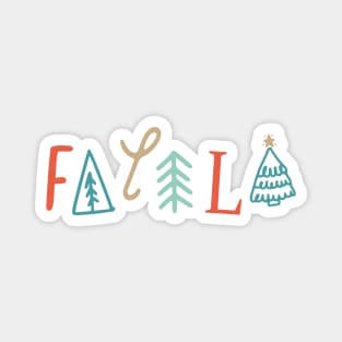 Fa La La Christmas Holiday Typography Magnet