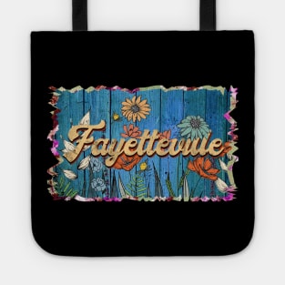 Retro Fayetteville Name Flowers Limited Edition Proud Classic Styles Tote