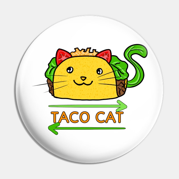 Taco Cat Backwards is Taco Cat Pin by OceanicBrouhaha