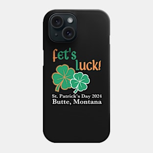 Fet's Luck Phone Case