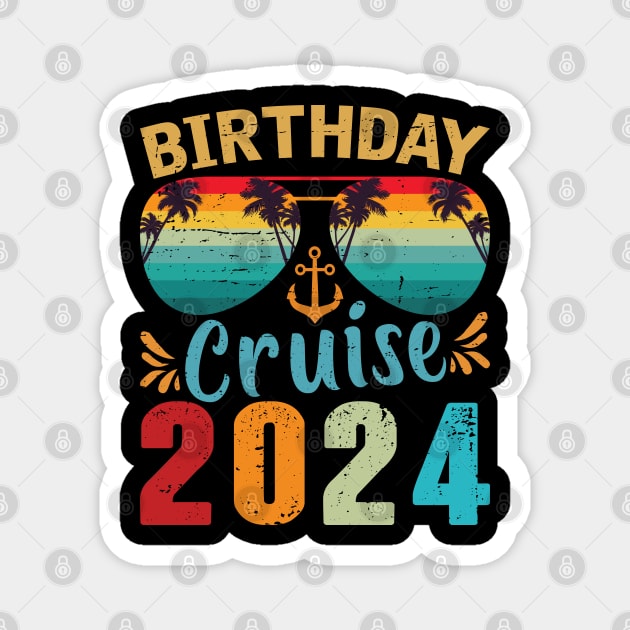 Birthday Cruise Squad Birthday Party Tee Cruise Squad 2024 Magnet by Sowrav