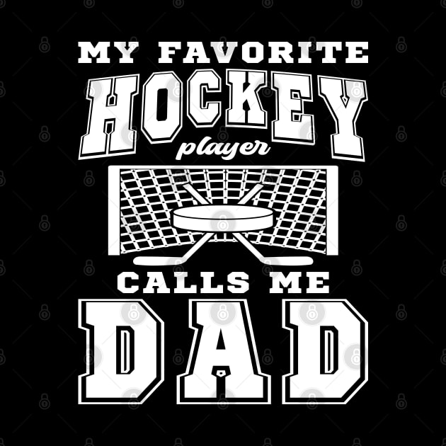 My Favorite Hockey Player Dad Parent Text by JaussZ