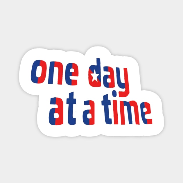 One Day at a Time- Cuba Intro Logo Magnet by tziggles