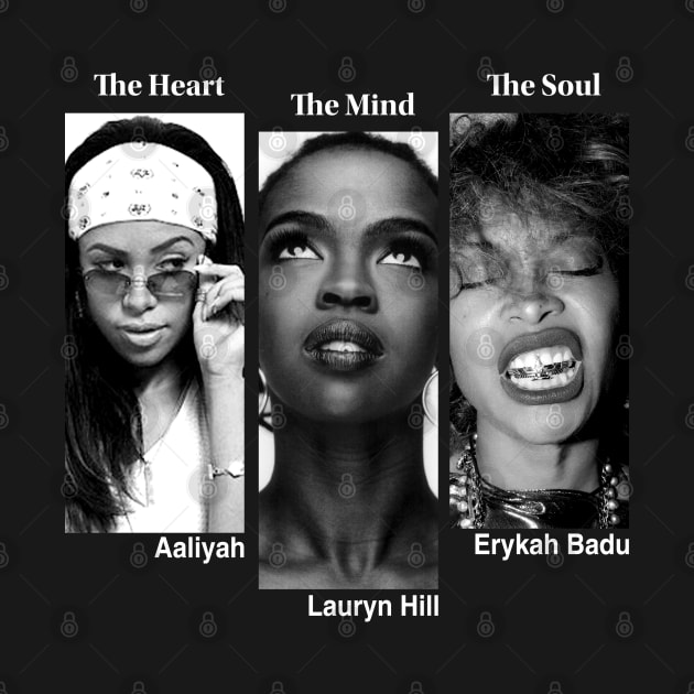 Erykah Badu, Lauryn Hill, Aaliyah by MateeSwag