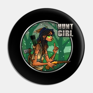 Hunt Girl Pin