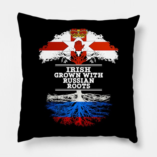 Northern Irish Grown With Russian Roots - Gift for Russian With Roots From Russia Pillow by Country Flags