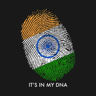 INDIA IS IN MY DNA T-Shirt