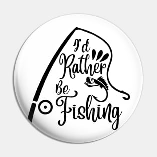 Less Talk More Fishing - Gift For Fishing Lovers, Fisherman - Black And White Simple Font Pin