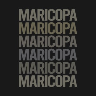 Gray Text Art Maricopa T-Shirt