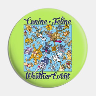 Canine Feline weather event Pin