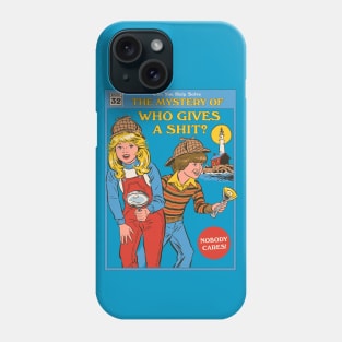 Who Gives a Sh*t? Phone Case