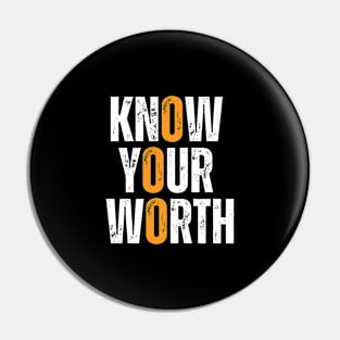 know your worth motivational typography design Pin