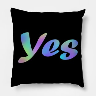 Yes en letras ochenteras Pillow