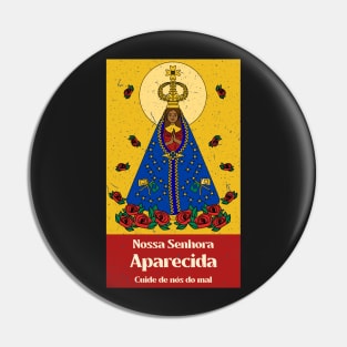 Our Lady of Aparecida (Nossa Senhora da Conceição Aparecida) 3 Pin