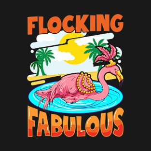 Cute Flocking Fabulous Flamingo Confidence Pun T-Shirt