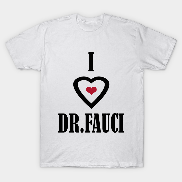 i heart fauci shirt