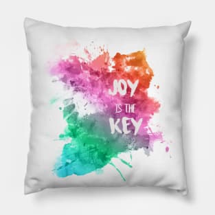 Joy is The Key Rainbow Watercolor Design Pillow