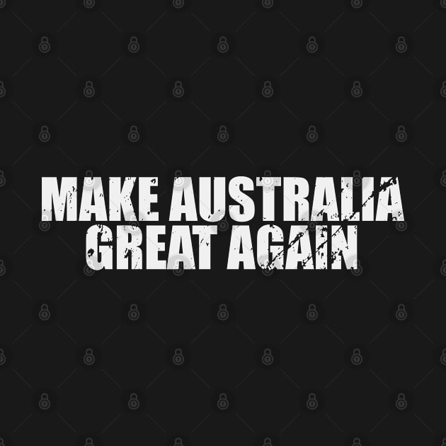Make Australia Great Again Vintage by Zen Cosmos Official