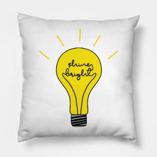 Shine bright light bulb Pillow