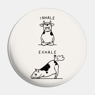 Inhale Exhale Cow Pin