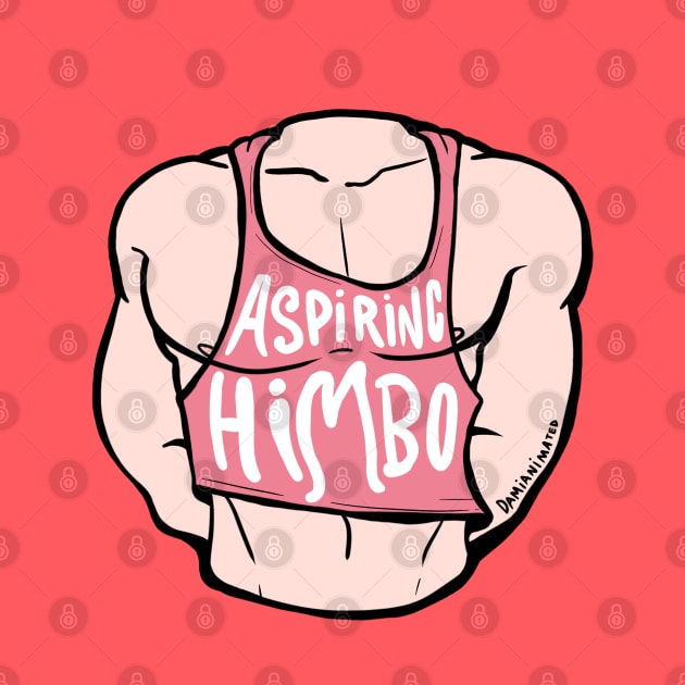 Aspiring Himbo by DamiAnimated