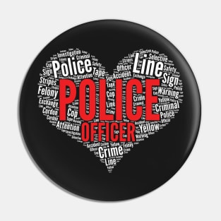 Police officer Heart Shape Word Cloud Design print Pin