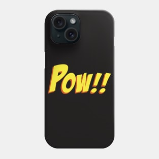 Pow!! Phone Case