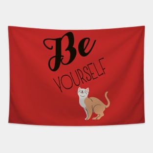 Confident Kitty Kat Be Yourself Tapestry